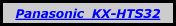 Panasonic  KX-HTS32